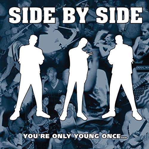 Side By Side - You're Only Young Once  [VINYL]