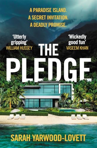 The Pledge : The nail-biting, escapist crime thriller from the half-million copy bestseller