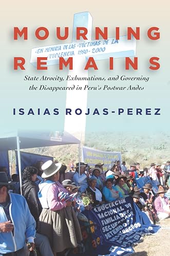 Mourning Remains: State Atrocity