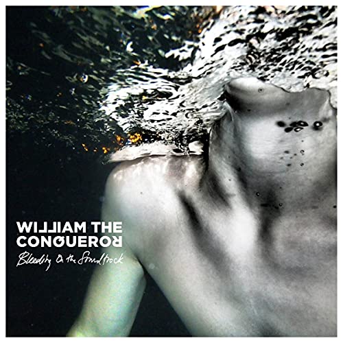 William The Conqueror - Bleeding on the Soundtrack [VINYL]