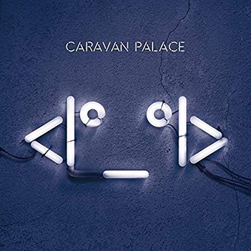 Caravan Palace - <I°_°I> (2LP 180g) [VINYL]