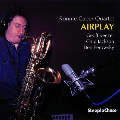 Ronnie Cuber Quartet - Airplay [CD]