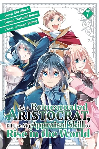 As A Reincarnated Aristocrat Use Appraisal Skill Gn Vol 07