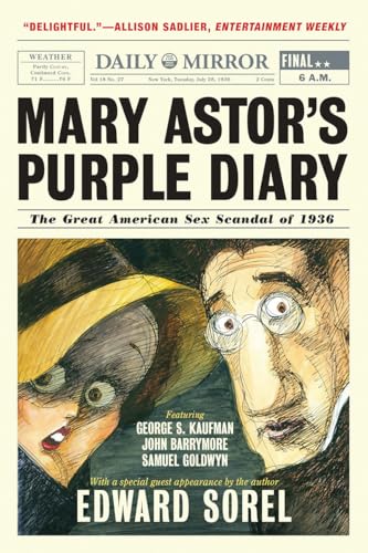 Mary Astor's Purple Diary : The Great American Sex Scandal of 1936