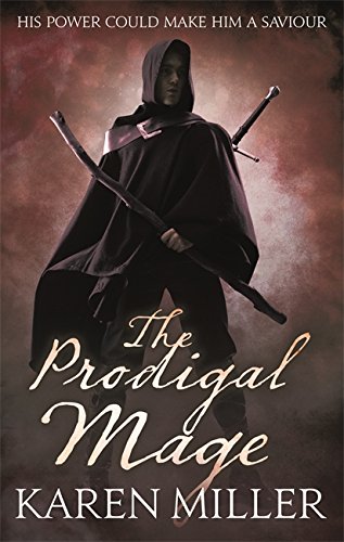 The Prodigal Mage: Book One of the Fisherman's Children: 1 (Kingmaker, Kingbreaker)