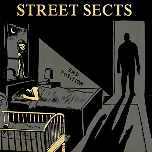 Street Sects - End Position [VINYL]