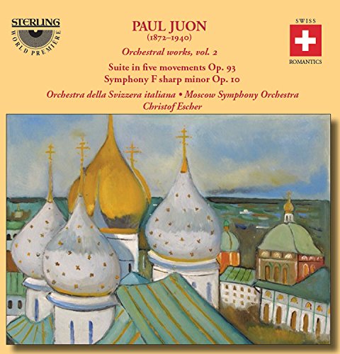 Orch Del It/moscow So/escher - Paul Juon Orchestral Works Volume 2 [CD]