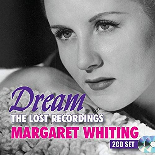 Margaret Whiting - Dream - The Lost Recordings [CD]