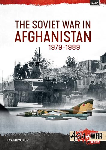 The Soviet War in Afghanistan : 1979-1988 : 50
