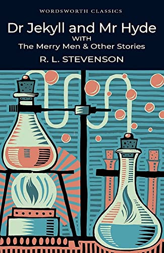 Dr Jekyll and Mr Hyde (Wordsworth Classics)