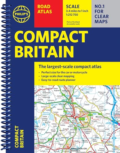 Philip's Compact Britain Road Atlas : (A5 Spiral)