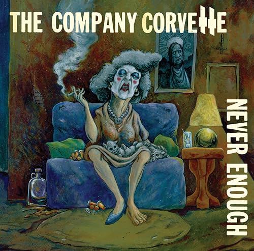 Company Corvette, The - Never Enough [VINYL]