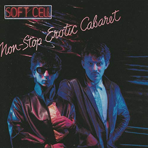 Soft Cell - Non-Stop Erotic Cabaret [VINYL]