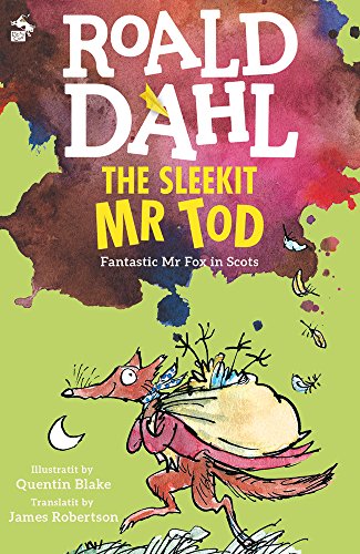 The Sleekit Mr Tod (Fantastic Mr. Fox, in Scots)