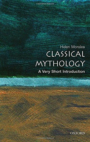 Classical Mythology: A Very Short Introduction (Very Short Introductions)