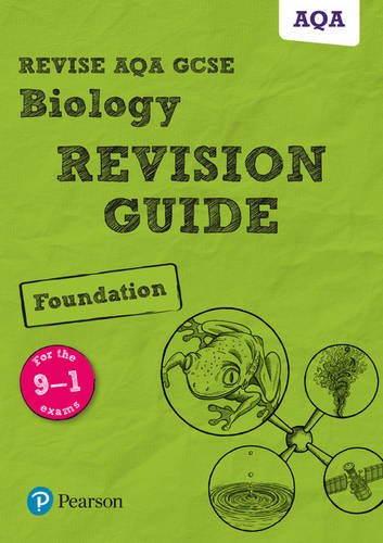 Pearson REVISE AQA GCSE Biology (Foundation) Revision Guide - for 2026, 2027 exams