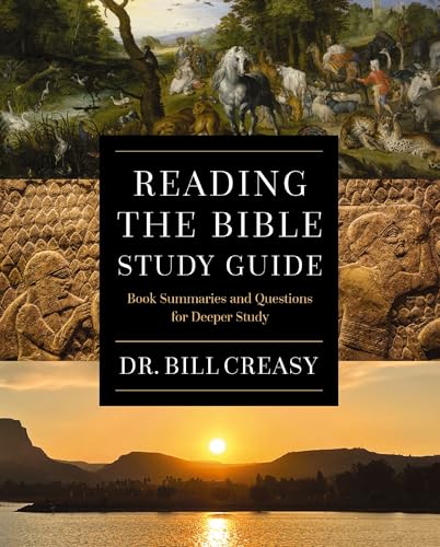 Reading the Bible Study Guide : Book Summaries and Questions for Deeper Study