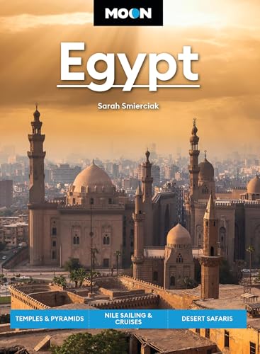 Moon Egypt (Second Edition) : Temples & Pyramids, Nile Sailing & Cruises, Desert Safaris