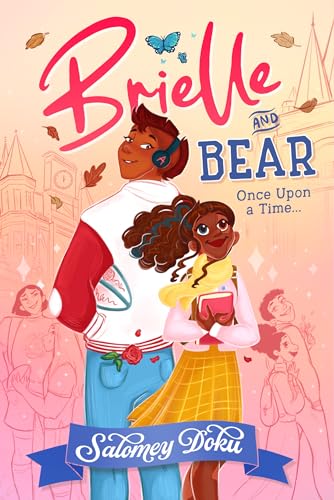Brielle and Bear: Once Upon a Time : Book 1