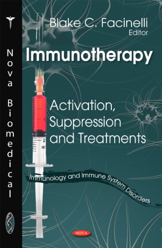 Immunotherapy : Activation, Suppression & Treatments