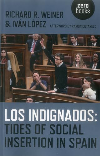 Los Indignados: Tides of Social Insertion in Spain