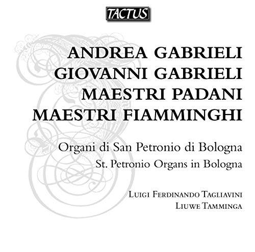 L.f. Tagliavini ? L. Tamminga - Organs In Bologna [CD]