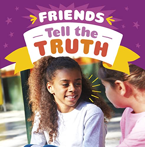 Friends Tell the Truth (Friendship Rocks)