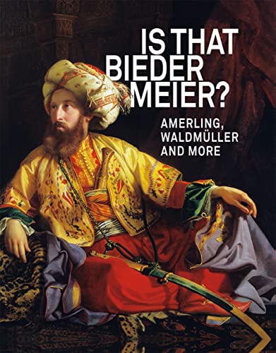 IS THAT BIEDERMEIER: Amerling
