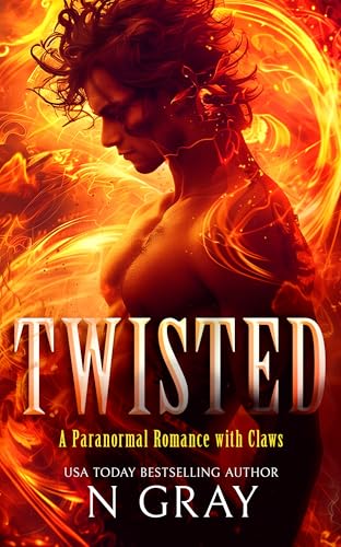 Twisted : An irresistible paranormal demon romance with heat and high stakes