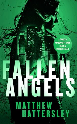 Fallen Angels : a white-hot page-turning assassination thriller
