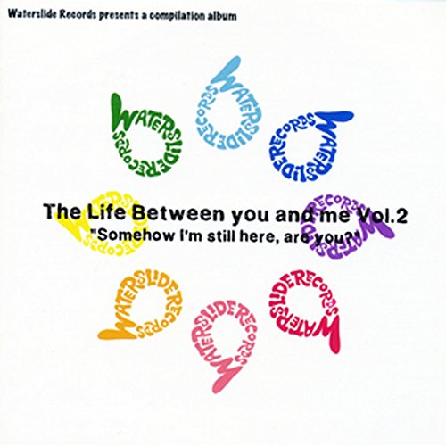 Various Artists - The Life Between You And Me Volume 2 [CD]
