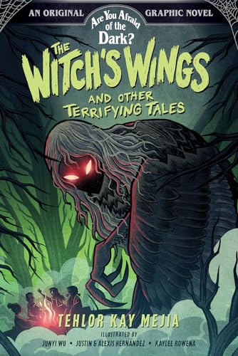 The Witch's Wings and Other Terrifying Tales (Are You Afraid of the Dark? Graphic Novel #1)