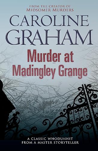 Book cover for Murder at Madingley Grange by Caroline Graham featuring a dark gate.