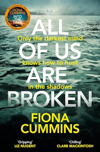 All Of Us Are Broken : The heartstopping thriller with an unforgettable twist