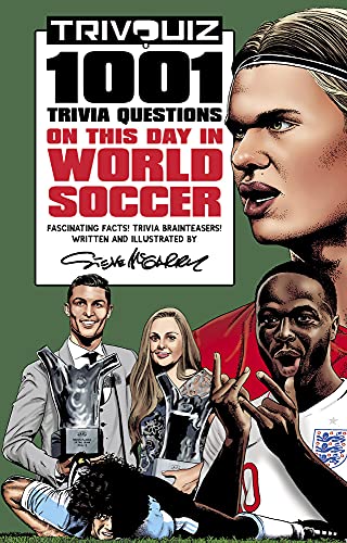 Trivquiz World Soccer on This Day: 1001 Questions