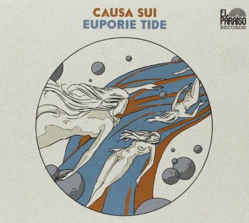 Causa Sui - Euporie Tide [CD]
