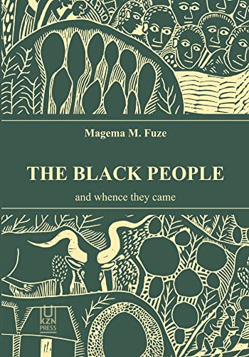The Black People : And Whence They Came