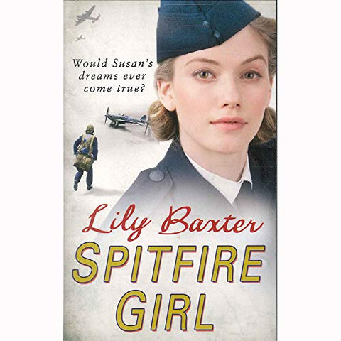 LILY BAXTER SPITFIRE GIRLS