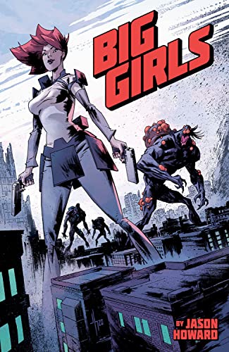 Big Girls, Volume 1