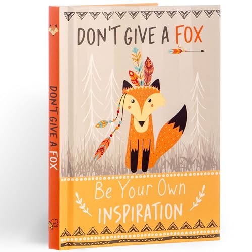 Don't Give a Fox - Be Your Own Inspiration Quote Book : Inspirational Gift For Her