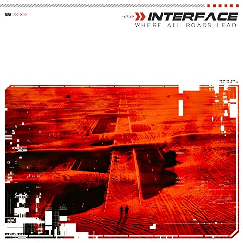 Interface - Where All Roads Lead [CD]