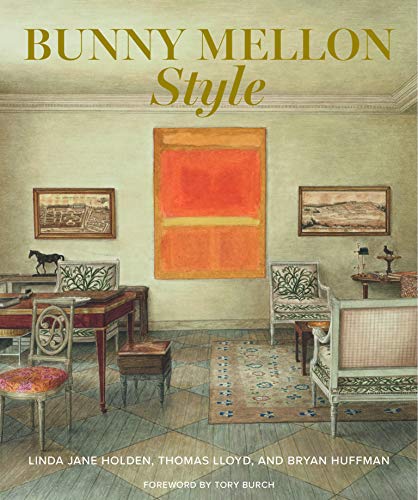 BUNNY MELLON STYLE