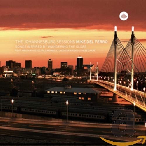 Del Ferro,mike - Johannesburg Sessions [CD]