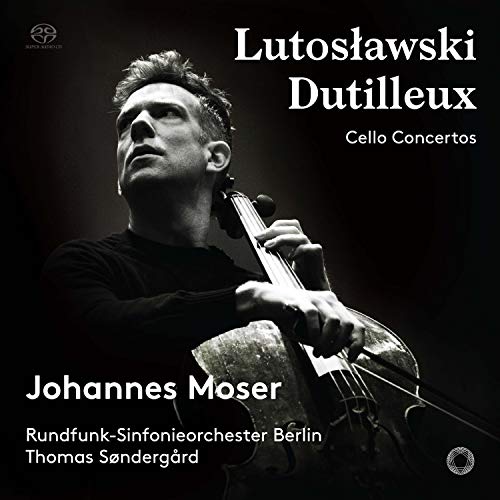 Johannes Moser; Rundfunk-Sinfonieorchester Berlin; Thomas Sondergard - Lutoslawski; Dutilleux: Cello Concertos [CD]