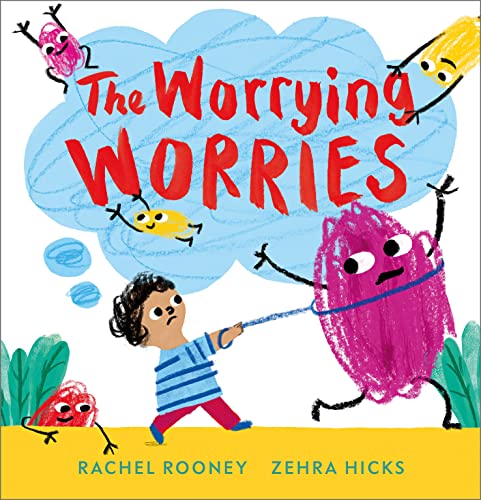WORRYING WORRIES, THE