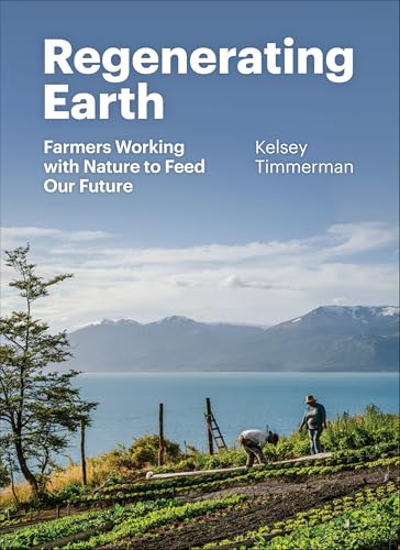 Renewing Earth : A Global Exploration of the Roots of a Regenerative Future