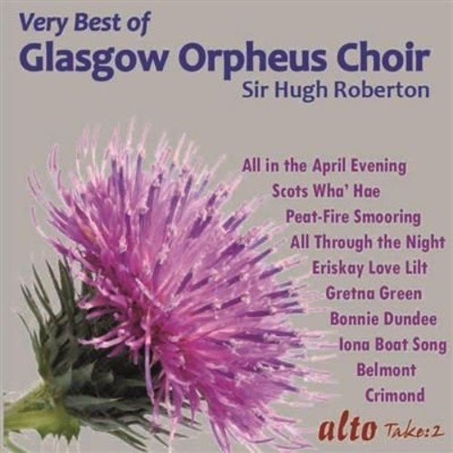 Various - Very Best Of The Glasgow Orpheus Choir Incl All In April Evening Etc [CD]