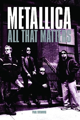 Metallica: All That Matters