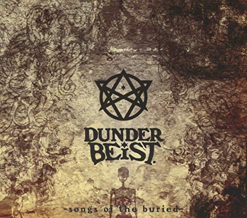 Dunderbeist - Songs Of The Buried [CD]