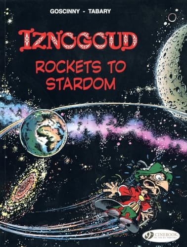Iznogoud Rockets to Stardom